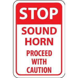  SIGNS STOP SOUND HORN PROCEED WITH CAUTION