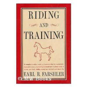  Riding and training (9780668026031) Earl R Farshler 