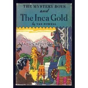  The Mystery Boys and the Inca Gold (#1 in The Mystery Boys 