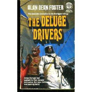 Deluge Drivers (Icerigger Trilogy, Book 3) by Alan Dean Foster 