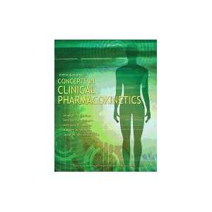  Concepts in Clinical Pharmacokinetics 5TH EDITION Books
