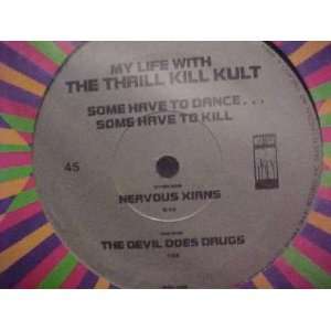    Nervous Xians Us 12 MY LIFE WITH THE THRILL KILL KULT Music