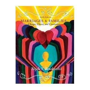  Marriages and Families 6th (sixth) edition Text Only 