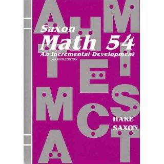 Saxon Math 65 An Incremental Development Complete Student Edition 