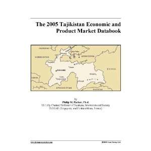 The 2005 Tajikistan Economic and Product Market Databook [ 