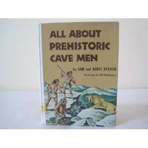  All About Prehistoric Cave Men (9780394802305) sam 