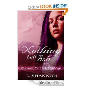 Nothing But Ash L. Shannon  Kindle Store
