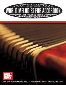 World Melodies for Accordion Song Book, 80 songs, NEW  