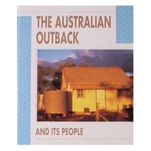  The Australian Outback and Its People (People and Places 