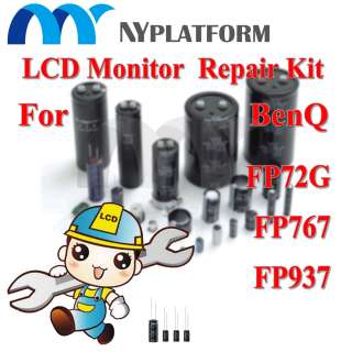 MONITOR REPAIR KIT FOR BenQ FP71G FP72G FP767 FP937  
