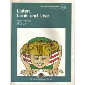  Listen, look, and live (Eyeglass series) (9780800770013 