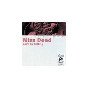  Love Is Calling Miss Deed Music
