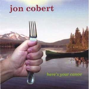  Heres Your Canoe Jon Cobert Music