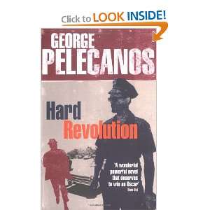  Hard Revolution (9780753820353) George Pelecanos Books