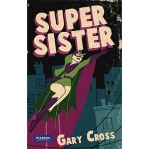 Super Sister Cross Gary Books