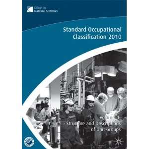  The Standard Occupational Classification (SOC) 2010 Vol 1 