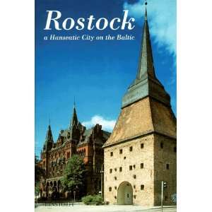  Rostock   a Hanseatic City on the Baltic (9783356007817 