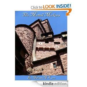  The Match Makers eBook Malissa M. Kent Kindle Store