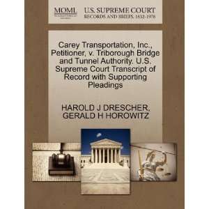  Carey Transportation, Inc., Petitioner, v. Triborough 