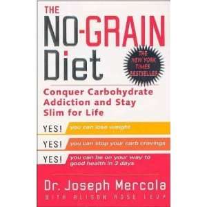  The No Grain Diet  N/A  Books