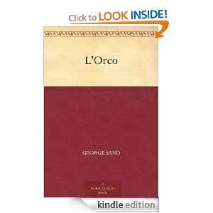 Orco (French Edition) George Sand  Kindle Store