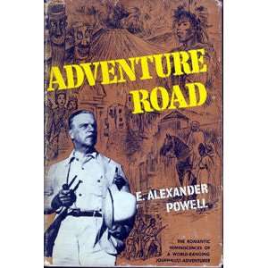  Adventure road E. Alexander Powell Books