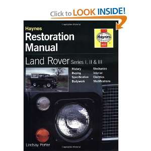 Land Rover Series I, II & III Restoration Manual [Hardcover]