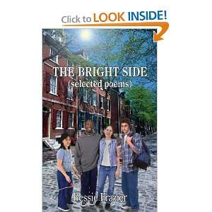  The Bright Side (9781418414610) Bessie Frazier Books