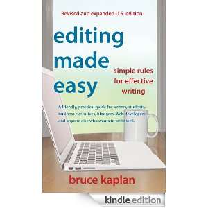 Editing Made Easy (E Book Edition) Simple Rules for Effective Writing 