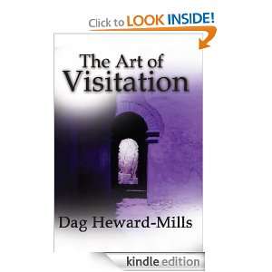 The Art Of Visitation Dag Heward Mills  Kindle Store