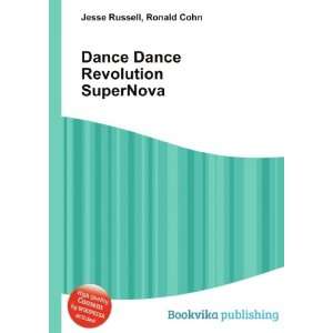  Dance Dance Revolution SuperNova Ronald Cohn Jesse 