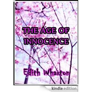 The Age of Innocence (Illustrated) Edith Wharton, Rachel Lay  