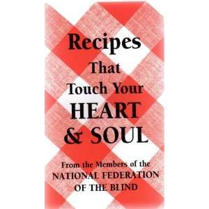   That Touch Your Heart & Soul National Federation of the Blind Books