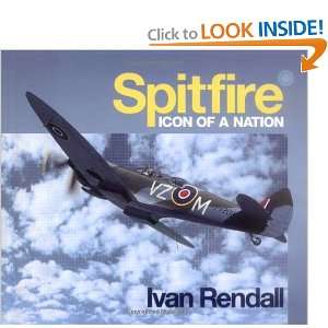 Spitfire Ivan Rendall 9780753826324  Books