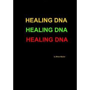  Healing DNA Brian Baxter Movies & TV