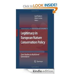 Legitimacy in European Nature Conservation Policy Case Studies in 