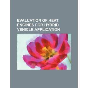   for hybrid vehicle application (9781234522209) U.S. Government Books