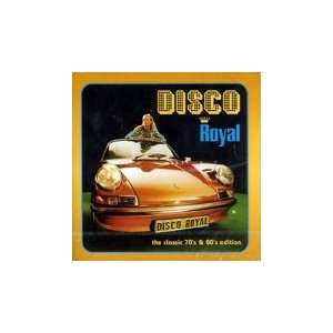  Disco Royal The Classic Edition Music