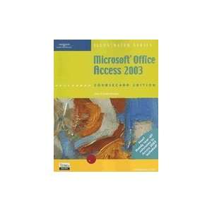 Microsoft Office Access 2003, Illustrated Brief, CourseCard Edition 