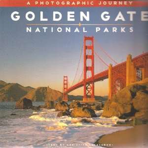 Golden Gate National Parks A photographic journey 