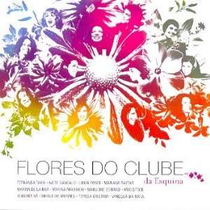  Flores Do Clube Da Esquina Various Artists Music