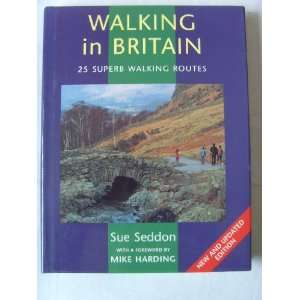  Walking in Britain (9781860198786) SUE SEDDON Books