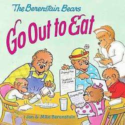 The Berenstain Bears Go Out to Eat (Paperback)  