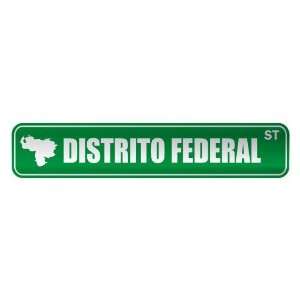   DISTRITO FEDERAL ST  STREET SIGN CITY VENEZUELA