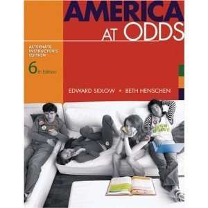  America at Odds, Alternate Edition TEXTBOOK ONLY Books