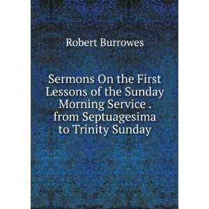  Sermons On the First Lessons of the Sunday Morning Service 