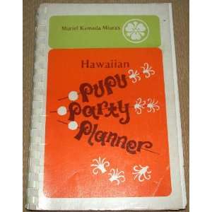  Hawaiian pupu party planner. Books