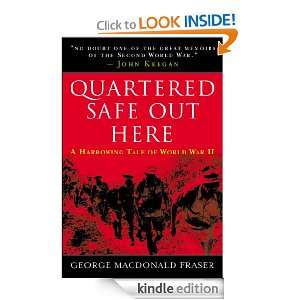 Quartered Safe Out Here George MacDonald Fraser  Kindle 
