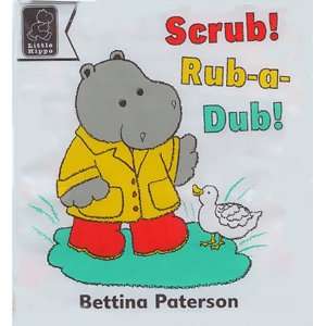  Rub a Dub (Little Hippo Bath Books) (9780590111010 