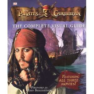  Disney Pirates of the Caribbean, The Complete Visual Guide 